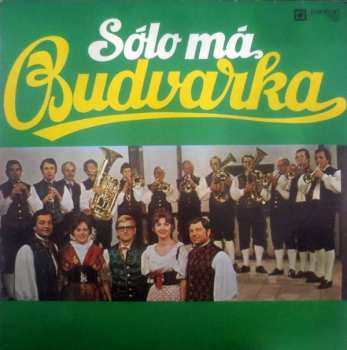 LP Budvarka: Sólo Má Budvarka