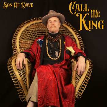 Album Son Of Dave: Call Me King
