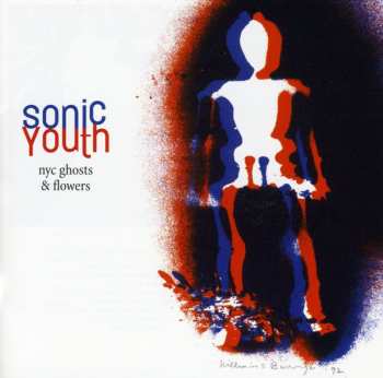 CD Sonic Youth: NYC Ghosts & Flowers