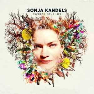 LP Sonja Kandels: Express Your Life Ltd.