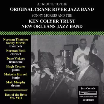 A Tribute To The Original Crane River Jazz Band