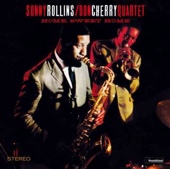 LP Sonny Rollins / Don Cherry Quartet: Home, Sweet Home LTD