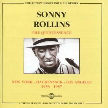 2CD Sonny Rollins: Quintessence: S. Rollins 1953-