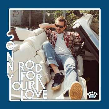 LP Sonny Smith: Rod For Your Love