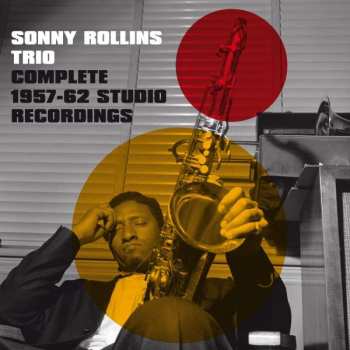 2CD Sonny Rollins Trio: Complete 1957-62 Studio Recordings