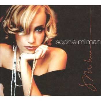 CD Sophie Milman: Sophie Milman