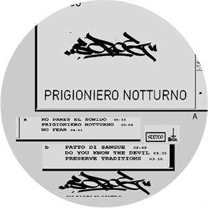 LP Sorog: Prigioniero Notturno