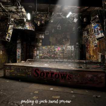 Album Sorrows: Parting Is Such Sweet Sorrow