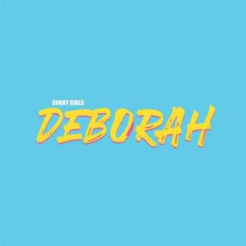 CD Sorry Girls: Deborah