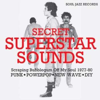 LP Soul Jazz Records Presents: Secret Superstar Sounds (1977-1980)