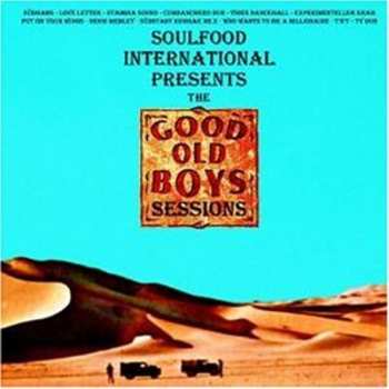 Album Soulfood International: The Good Old Boys Sessions
