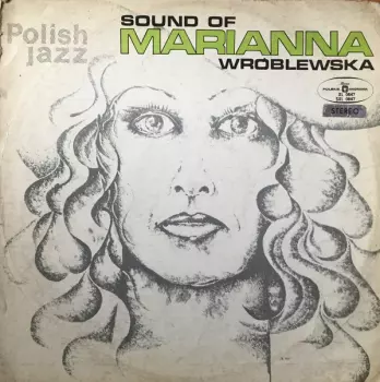 Sound Of Marianna Wróblewska