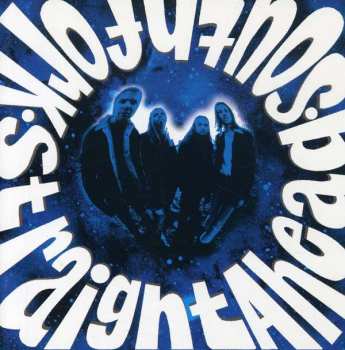 CD Southfork: Straight Ahead