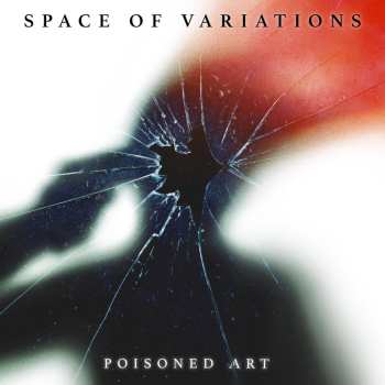 Album Space Of Variations: Poisoned Art