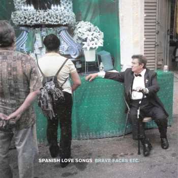 2LP Spanish Love Songs: Brave Faces Etc CLR | LTD