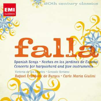 Album Manuel de Falla: Spanish Songs · Noches En Los Jardines De España · Concerto For Harpsichord And Five Instruments