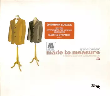 Sparks: Made To Measure (A Personal Selection Of Classic Motown Cuts)