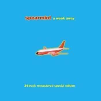 Album Spearmint: A Week Away