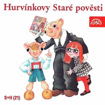 CD Spejbl & Hurvínek: Hurvínkovy Staré Pověsti