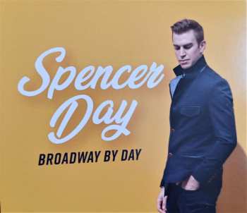 CD Spencer Day: Broadway By Day