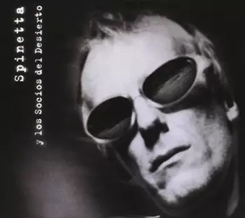 Spinetta Y Los Socios Del Desierto