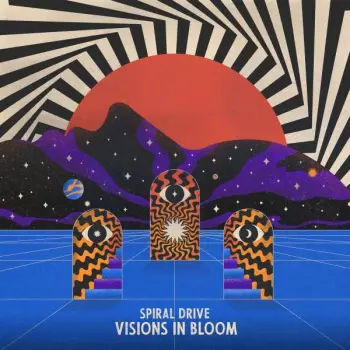 Spiral Drive: Visions In Bloom