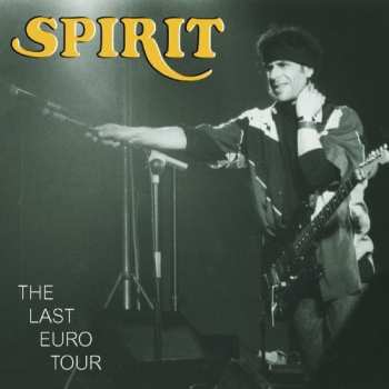 Album Spirit: The Last Euro Tour