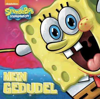 CD Spongebob Schwammkopf: Mein Gedudel
