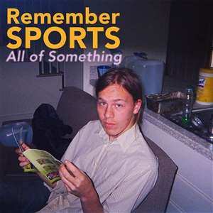 CD SPORTS: All Of Something