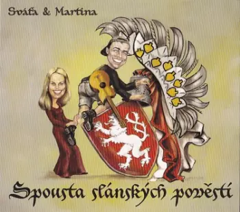 Sváťa & Martina: Spousta slánských pověstí