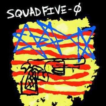 Album Squad Five-O: Late News Breaking