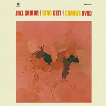 Stan Getz: Jazz Samba