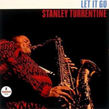 Album Stanley Turrentine: Let It Go