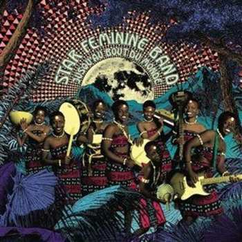 CD Star Feminine Band: Jusqu'au Bout Du Monde