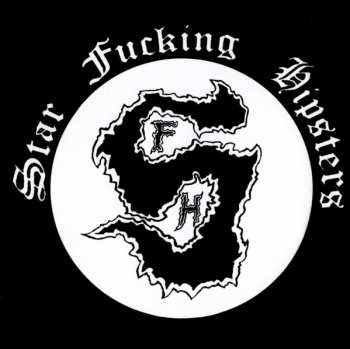 CD Star Fucking Hipsters: Until We're Dead