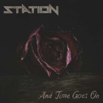 CD Station: And Time Goes On