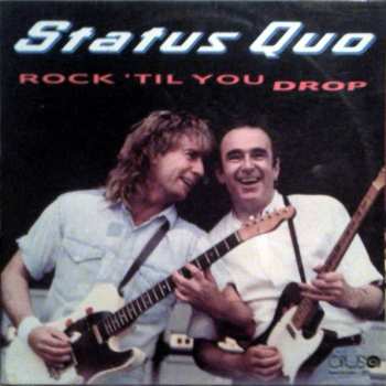 LP Status Quo: Rock 'Til You Drop
