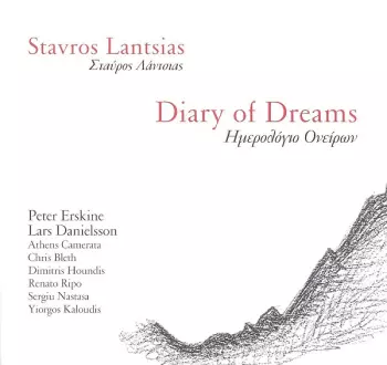 Σταύρος Λάντσιας: Diary of Dreams | Ημερολόγιο Ονείρων