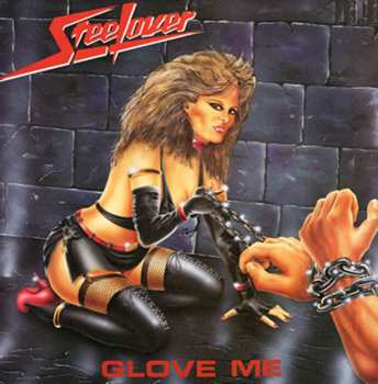 LP Steelover: Glove Me