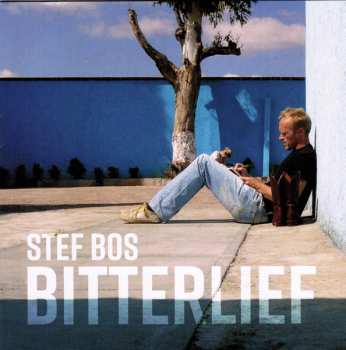 Album Stef Bos: Bitterlief