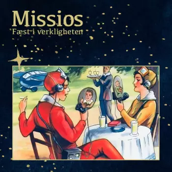 Stefan Missios: Faest I Verkligheten