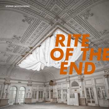 Album Stefan Wesołowski: Rite Of The End