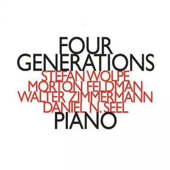Morton Feldman: Four Generations