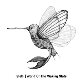 Album Steffi: World Of The Waking State