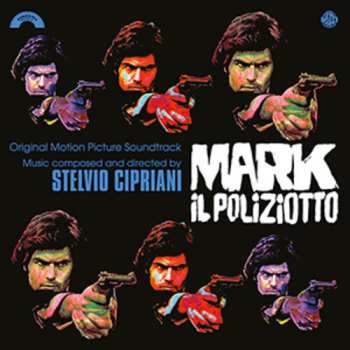 LP Stelvio Cipriani: Mark Il Poliziotto (Original Motion Picture Soundtrack) CLR | LTD