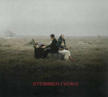 CD Stemmer I Voks: Stemmer I Voks