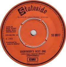 SP Steppenwolf: Born To Be Wild / Everybody's Next One