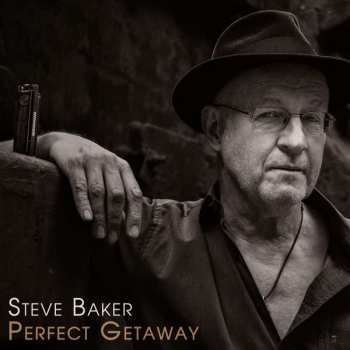 CD Steve Baker: Perfect Getaway