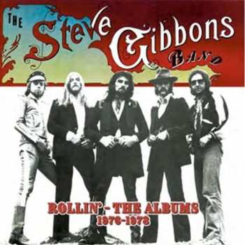 5CD/Box Set Steve Gibbons Band: Rollin'  (The Albums 1976-1978)