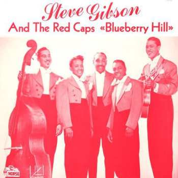 Album Steve Gibson: Blueberry Hill